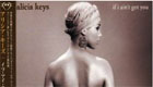 Música : Alicia Keys - If I Ain’t got you